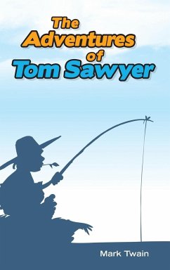 The Adventures of Tom Sawyer - Twain, Mark