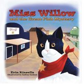 MISS WILLOW & THE GRT FISH MYS