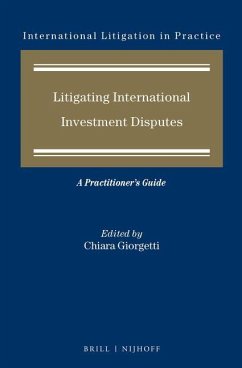 Litigating International Investment Disputes