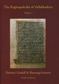 The Raghupañcik&#257; Of Vallabhadeva: Being the Earliest Commentary on the Raghuva&#7747;&#347;a of K&#257;lid&#257;sa. Volume I