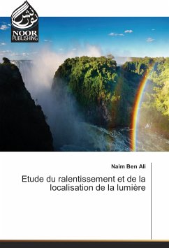 Etude du ralentissement et de la localisation de la lumière - Ben Ali, Naim