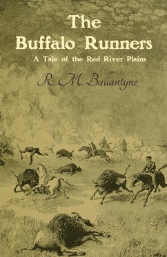 The Buffalo Runners - Ballantyne, Robert Michael