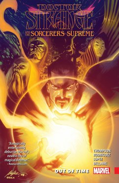 Doctor Strange and the Sorcerers Supreme Vol. 1: Out of Time - Thompson, Robbie