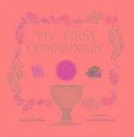 My First Communion - Thoms, Susan Collins