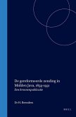 de Gereformeerde Zending in Midden Java, 1859-1931: Een Bronnenpublicatie