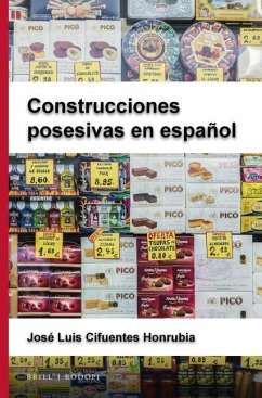 Construcciones Posesivas En Español - Cifuentes Honrubia, José Luis