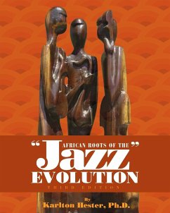 African Roots of the Jazz Evolution - Hester, Karlton