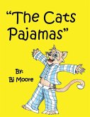 &quote;The Cats Pajamas&quote;