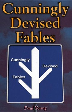 Cunningly Devised Fables - Young, Paul