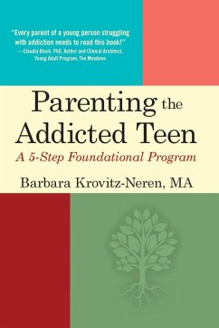 Parenting the Addicted Teen - Krovitz-Neren, Barbara