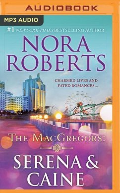 The Macgregors: Serena & Caine - Roberts, Nora