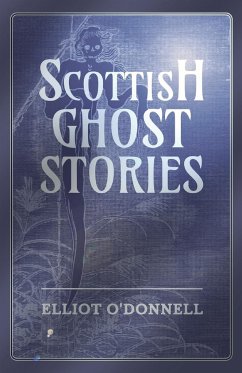 Scottish Ghost Stories - O'Donnell, Elliot