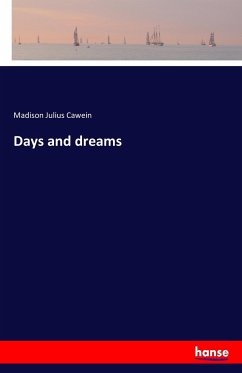 Days and dreams - Cawein, Madison Julius