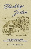 Flüchtige Zeiten Flüchtige Zeiten