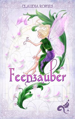 Feenzauber (eBook, ePUB) - Romes, Claudia