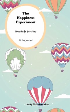 The Happiness Experiment - Mandemaker, Kelly