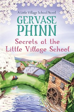 Secrets at the Little Village School - Phinn, Gervase