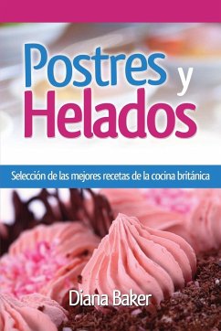 Postres y Helados - Baker, Diana