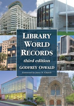 Library World Records, 3d ed. - Oswald, Godfrey
