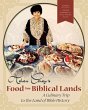 Helen Corey's Food From Biblical Lands - Bild 1