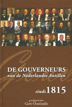 de Gouverneurs Van de Nederlandse Antillen Sinds 1815