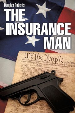 The Insurance Man - Douglas Roberts The Insurance Man - Douglas Roberts