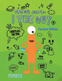 i The Guy Writer's Journal Teacher Edition - Williams, Melissa M.