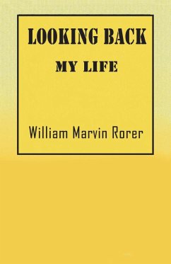 Looking Back - Rorer, William Marvin