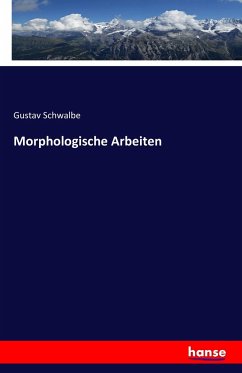 Morphologische Arbeiten