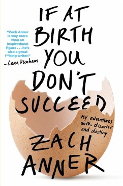If at Birth You Don't Succeed - Anner, Zach