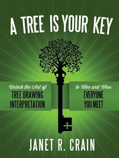 A Tree is Your Key - Crain, Janet R.