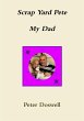 Scrap Yard Pete My Dad - Bild 1