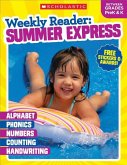 Weekly Reader: Summer Express Grades Prek-K