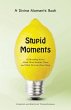 Stupid Moments - Bild 1