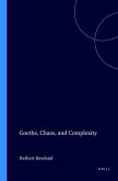 Goethe, Chaos, and Complexity