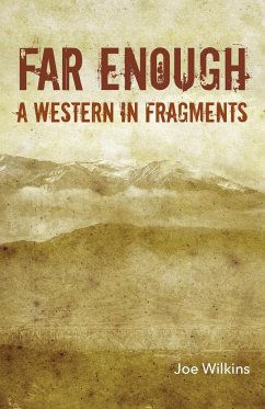 Far Enough - Wilkins, Joe