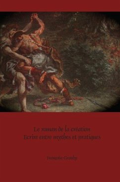 Le Roman de la Création - Grauby, Françoise