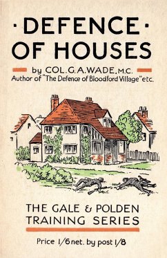 DEFENCE OF HOUSES - Wade, G A