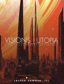 Visions of Utopia