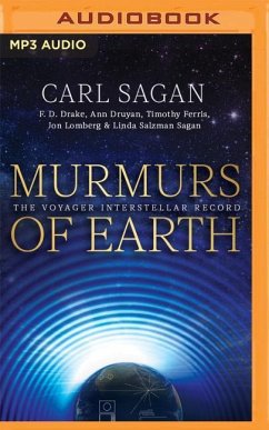 Murmurs of Earth - Sagan, Carl; Drake, F D; Druyan, Ann; Ferris, Timothy; Lomberg, Jon; Sagan, Linda Salzman