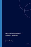 Anti-Chinese Violence in Indonesia, 1996-1999