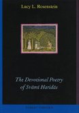 The Devotional Poetry of Svāmī Haridās: A Study of Early Braj Bhāṣā Verse