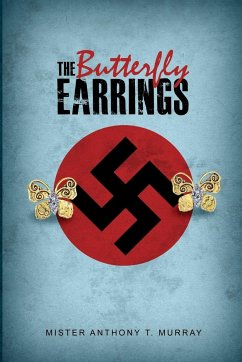 The Butterfly Earrings - Murray, Anthony T.