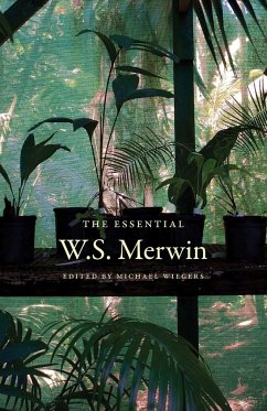 The Essential W.S. Merwin - Merwin, W S