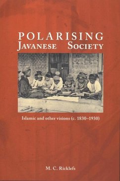 Polarising Javanese Society - Ricklefs, Merle Calvin