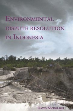 Environmental Dispute Resolution in Indonesia - Nicholson, David