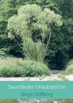 Sauerländer Urlaubsküche - Düllberg, Birgit