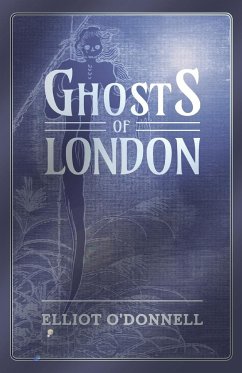 Ghosts of London - O'Donnell, Elliot