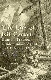 The Life of Kit Carson