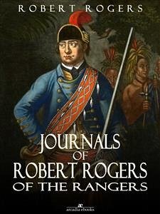 Journals of Robert Rogers of the Rangers (eBook, ePUB) - Rogers, Robert